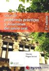 Guía De Problemas Prácticos Y Soluciones Del Juicio Oral (2ª Edición)