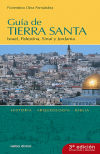 Guía de Tierra Santa: Israel, Palestina, Sinaí y Jordania