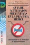 Gu&iacute;a de actividades preventivas en la pr&aacute;ctica m&eacute;dica