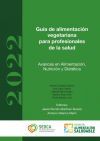 Gu&iacute;a de alimentaci&oacute;n vegetariana para profesionales de la salud