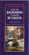 Guía de balnearios e fontes de Galicia