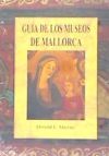 Guía de los museos de Mallorca