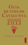 Guia de vins de Catalunya 2012