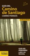 Guía del Camino de Santiago. Camino Francés