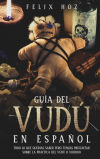 Guía del Vudú en Español