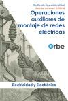 Gu&iacute;a del docente. ELEE0108 Operaciones auxiliares de montaje de redes el&eacute;ctricas