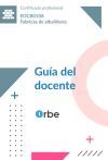 Gu&iacute;a del docente. EOCB0108 F&aacute;bricas de alba&ntilde;iler&iacute;a
