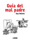 Guía del mal padre