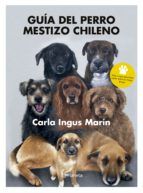 Portada de Guía del perro mestizo chileno (Ebook)