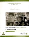 Guía didáctica de Lengua y Literatura. Comunicación, Educación Secundaria de Adultos