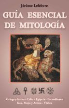 Portada de Guía esencial de mitología (Ebook)