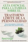 Guía esencial para la familia sobre el trastorno límite de la personalidad