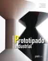 Guía para diseñadores prototipado industrial