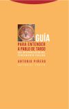 Guía para entender a Pablo de Tarso. Una interpretación del pensamiento paulino