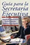 Guía Para La Secretaria Ejecutiva