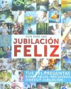 Guía para una jubilación feliz