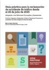 Gu&iacute;a pr&aacute;ctica para la reclamaci&oacute;n de accidente de tr&aacute;fico desde el 26 de julio de 2025