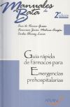 Guía rápida de fármacos para emergencias prehospitalarias. 2ª Edición