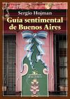 Gu&iacute;a sentimental de Buenos Aires