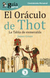 GuíaBurros El Oráculo de Thot: La Tabla de esmeralda