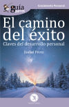 GuíaBurros El camino del éxito: Claves del desarrollo personal