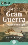 GuíaBurros: El libro de la Gran Guerra