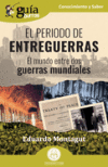 GuíaBurros: El periodo de Entreguerras