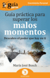 Gu&iacute;aBurros: Gu&iacute;a pr&aacute;ctica para superar los malos momentos