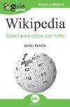 GuíaBurros Wikipedia: Todas las claves de la enciclopedia del Siglo XXI