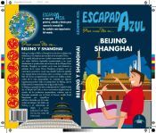 Portada de Escapada Azul Beijing y Shanghai