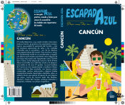 Portada de Escapada Azul. Cancún