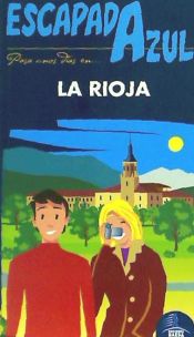 Portada de Escapada Azul. La Rioja