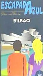 Portada de Escapada azul Bilbao