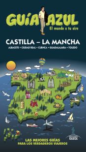 Portada de Guía Azul Castilla La Mancha