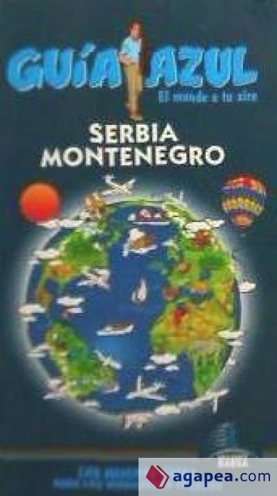 Guía Azul Serbia y Montenegro