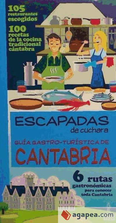 Guia Gastro-Turística por Cantabria