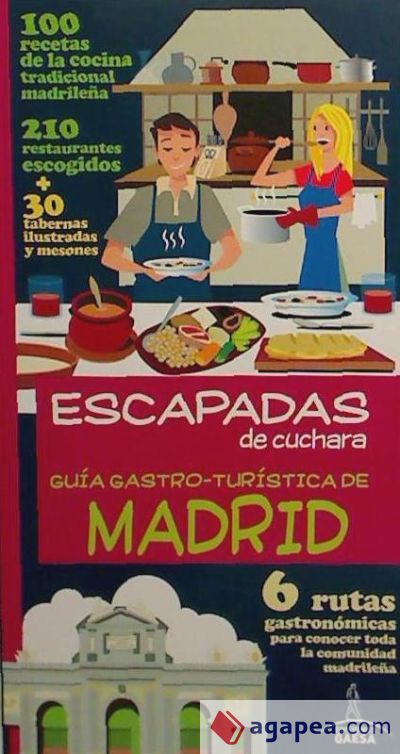 Guía Gastro-Turística por Madrid