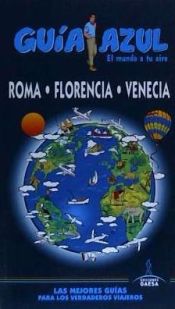 Portada de Roma, Florencia y Venecia