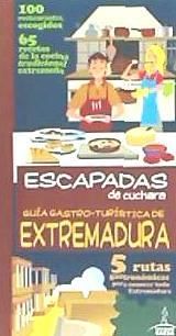 Portada de Rutas gastronómicas por Extremadura