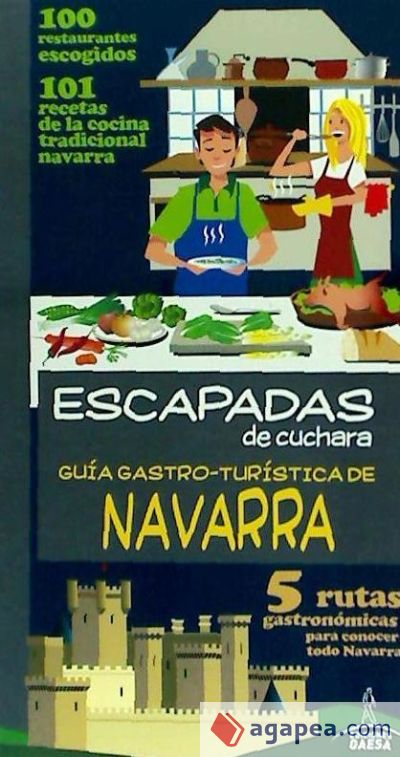 Rutas gastronómicas por Navarra
