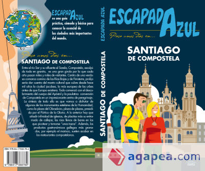 SANTIAGO DE COMPOSTELA Escapada Azul