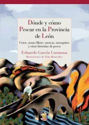 Portada de D&Oacute;NDE Y C&Oacute;MO PESCAR EN LE&Oacute;N