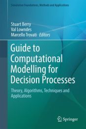 Portada de Guide to Computational Modelling for Decision Processes