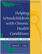 Portada de Helping Schoolchildren With Chronic Health Conditions