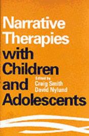 Portada de Narrative Therapies With Children and Adolescents