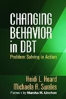 Portada de Changing Behavior in Dbt(r): Problem Solving in Action