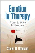 Portada de Emotion in Therapy: From Science to Practice