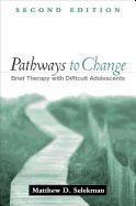 Portada de Pathways to Change. Brief Therapy with Difficult Adolescents