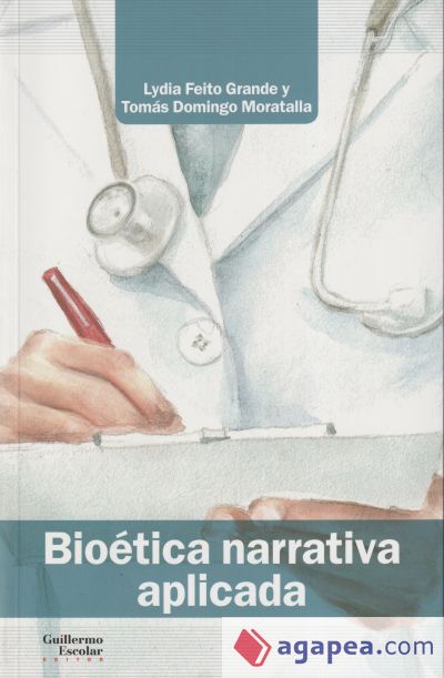 Bioética narrativa aplicada