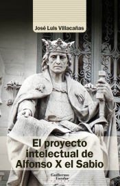 Portada de El proyecto intelectual de Alfonso X el Sabio